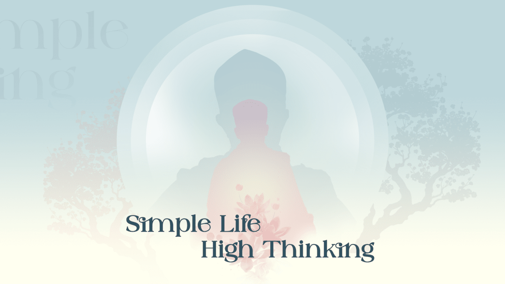 simple life high thinking