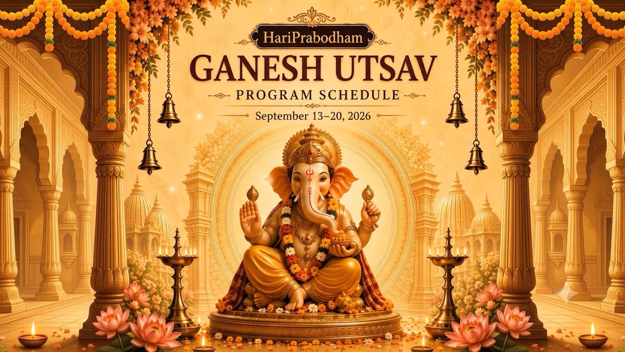 HariPrabodham Ganesh Utsav — Program Schedule, September 13–20, 2026